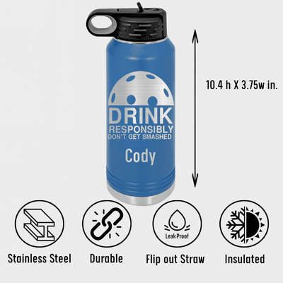 Dont Get Smashed Water Bottle