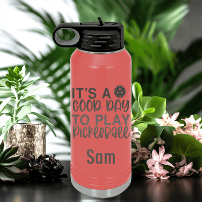 Salmon Pickleball Water Bottle With Its A Good Day For Pickleball Design
