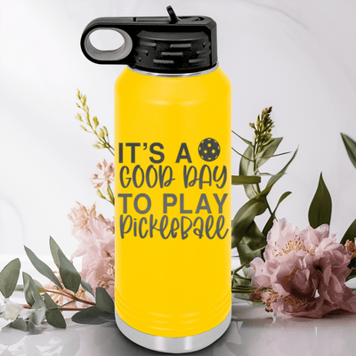 Yellow Pickleball Water Bottle With Its A Good Day For Pickleball Design