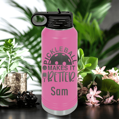 Pink Pickleball Water Bottle With Pickleball Makes It Better Design