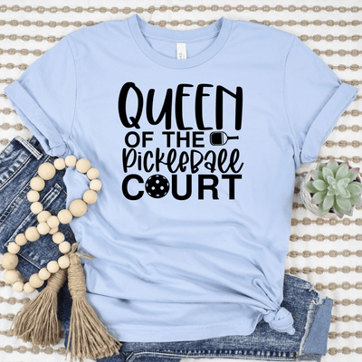 Womens Light Blue T Shirt with Queen-Of-The-Pickleball-Court design