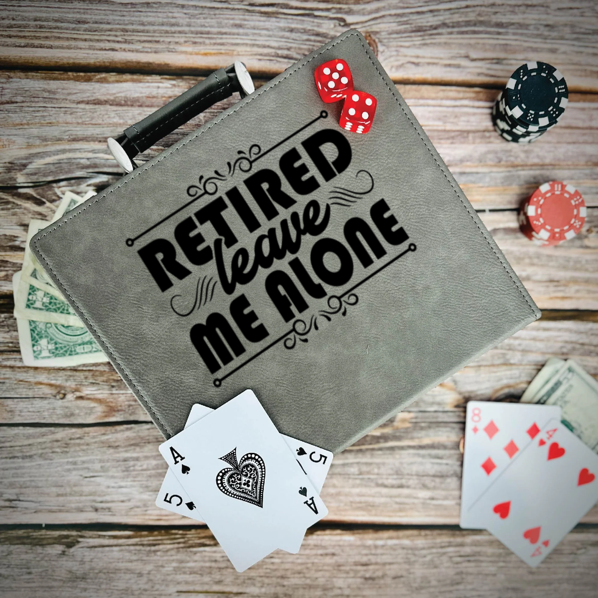 Im Retired Leave Me Alone Poker Gift Set