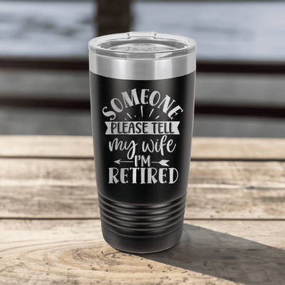 My Wifes In Charge Tumbler