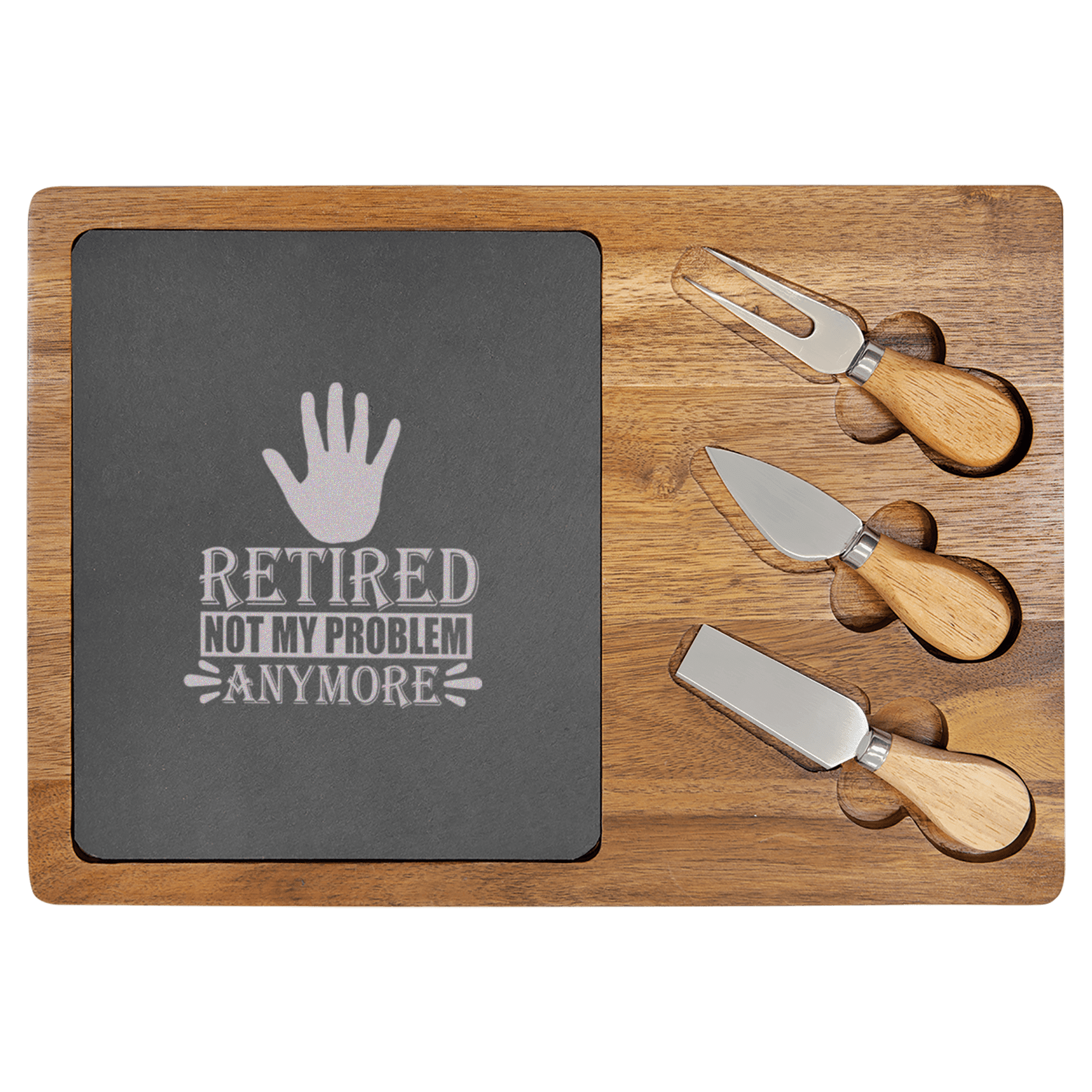 Not My Problem Im Retired Wood Slate Serving Tray