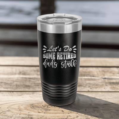Retired Dads Unite Tumbler