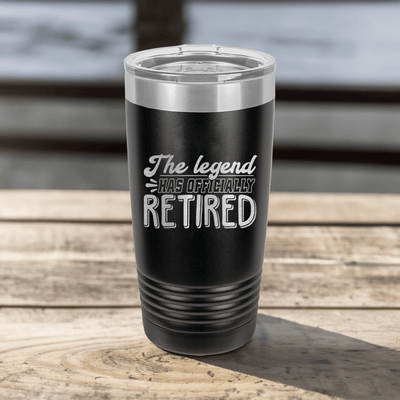The Legend Has Retired Tumbler